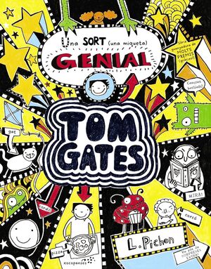 TOM GATES: UNA SORT (UNA MIQUETA) GENIAL