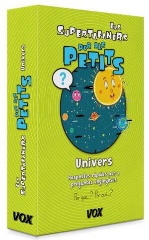 ELS SUPERTAFANERS PER ALS PETITS. UNIVERS