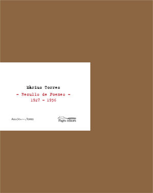 MÀRIUS TORRES. RECULLS DE POEMES 1927 - 1936