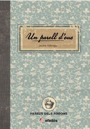 UN PARELL D´OUS