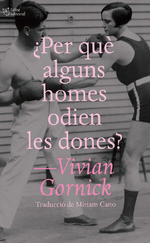 PER QUÈ ALGUNS HOMES ODIEN LES DONES?