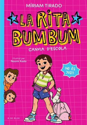 RITA BUMBUM 1. CANVIA D'ESCOLA