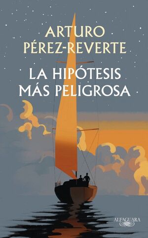 LA HIPÓTESIS MÁS PELIGROSA