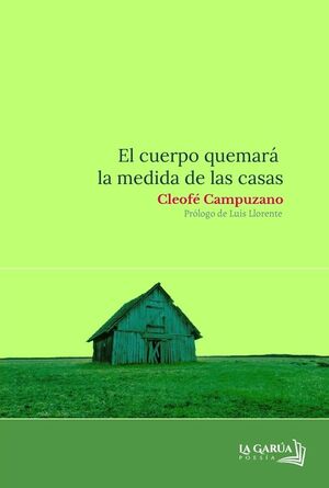 EL CUERPO QUEMARÁ LA MEDIDA DE LAS CASAS