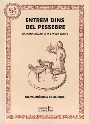 ENTREM DINS DEL PESSEBRE