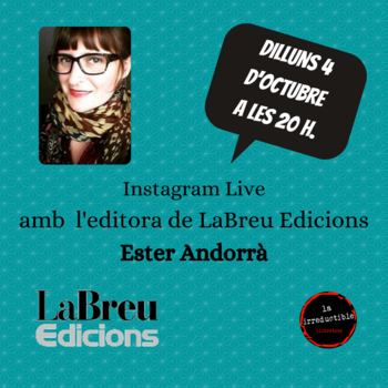 Instagram live amb Ester Andorrà, editora de LaBreu Edicions