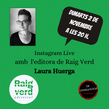 Instagram live con Laura Huerga, editora de Rayo Verde